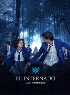 voir serie L’Internat : Las Cumbres en streaming