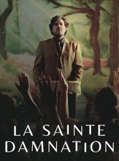 voir La Sainte Damnation saison 1 épisode 1