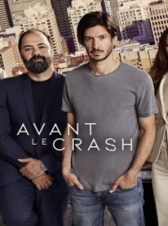 voir Avant le Crash saison 1 épisode 3