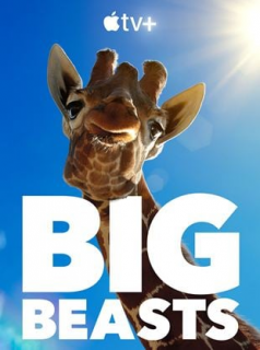 voir Big Beasts : sur les traces des géants Saison 1 en streaming 