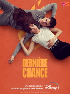 voir Dernière chance Saison 1 en streaming 