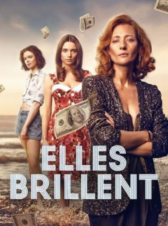 voir Elles brillent saison 1 épisode 6