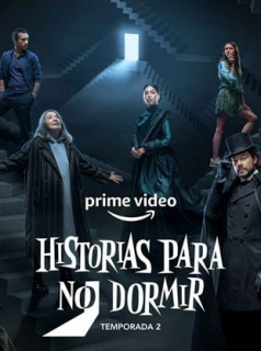 voir Historias para no dormir (2021) Saison 1 en streaming 