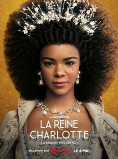 voir serie La Reine Charlotte : Un chapitre Bridgerton en streaming