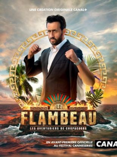 voir Le Flambeau, les aventuriers de Chupacabra saison 1 épisode 2