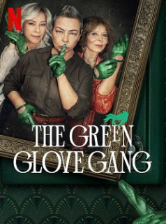 voir Le Gang du gant vert saison 1 épisode 5