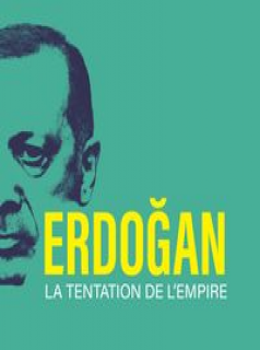 voir serie L'Empire Erdogan en streaming