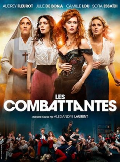 voir serie Les Combattantes en streaming