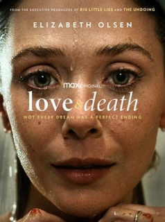 voir serie Love & Death en streaming