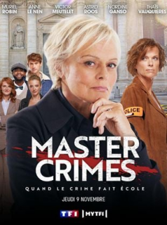 voir serie MASTER CRIMES en streaming