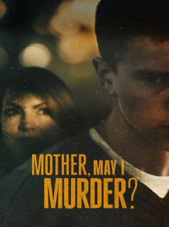 voir Mother, May I Murder? saison 1 épisode 2