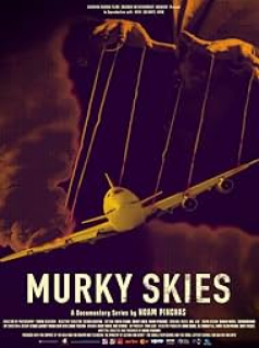 voir Murky Skies / Cargaison mortelle saison 1 épisode 2