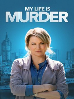 voir serie My Life Is Murder en streaming