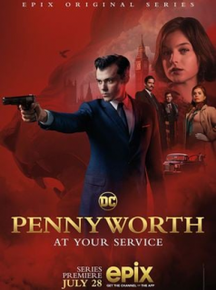 voir Pennyworth saison 1 épisode 10