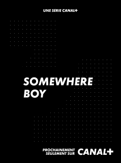 voir Somewhere Boy saison 1 épisode 1