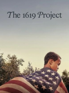 voir The 1619 Project saison 1 épisode 6