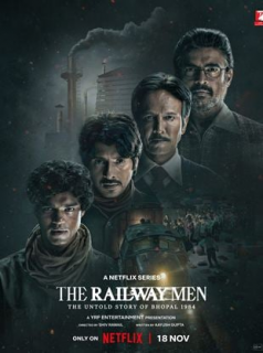 voir The Railway Men : Les héros de Bhopal saison 1 épisode 3