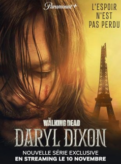 voir serie The Walking Dead: Daryl Dixon en streaming