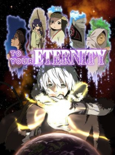 voir To Your Eternity Saison 2 en streaming 