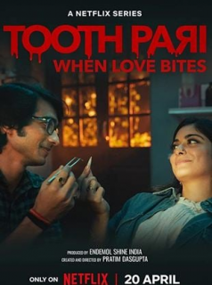 voir Toothpari : L'amour à pleines dents Saison 1 en streaming 