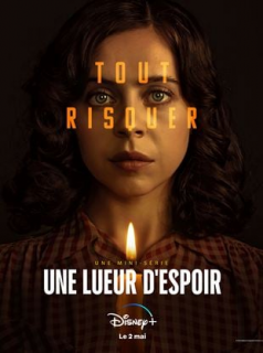 voir Une lueur d’espoir saison 1 épisode 1