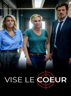 voir Vise le coeur saison 1 épisode 6