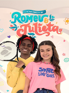 voir serie A Infância de Romeu e Julieta en streaming