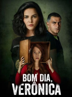 voir serie Bom Dia, Verônica en streaming