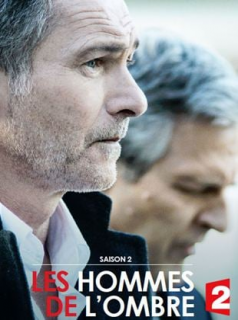 voir Les Hommes de l'ombre saison 3 épisode 4