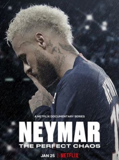 voir Neymar : Le chaos parfait saison 1 épisode 2