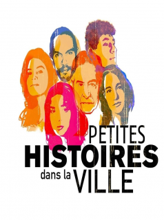 voir Petites histoires dans la ville saison 1 épisode 3