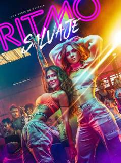 voir Ritmo Salvaje Saison 1 en streaming 